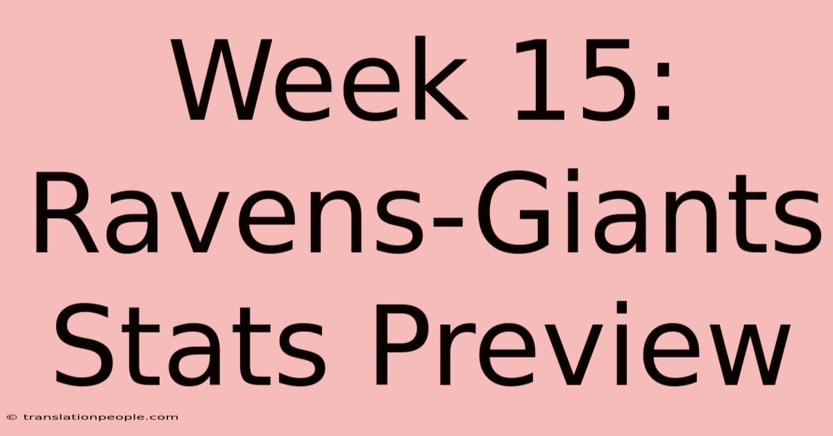 Week 15: Ravens-Giants Stats Preview