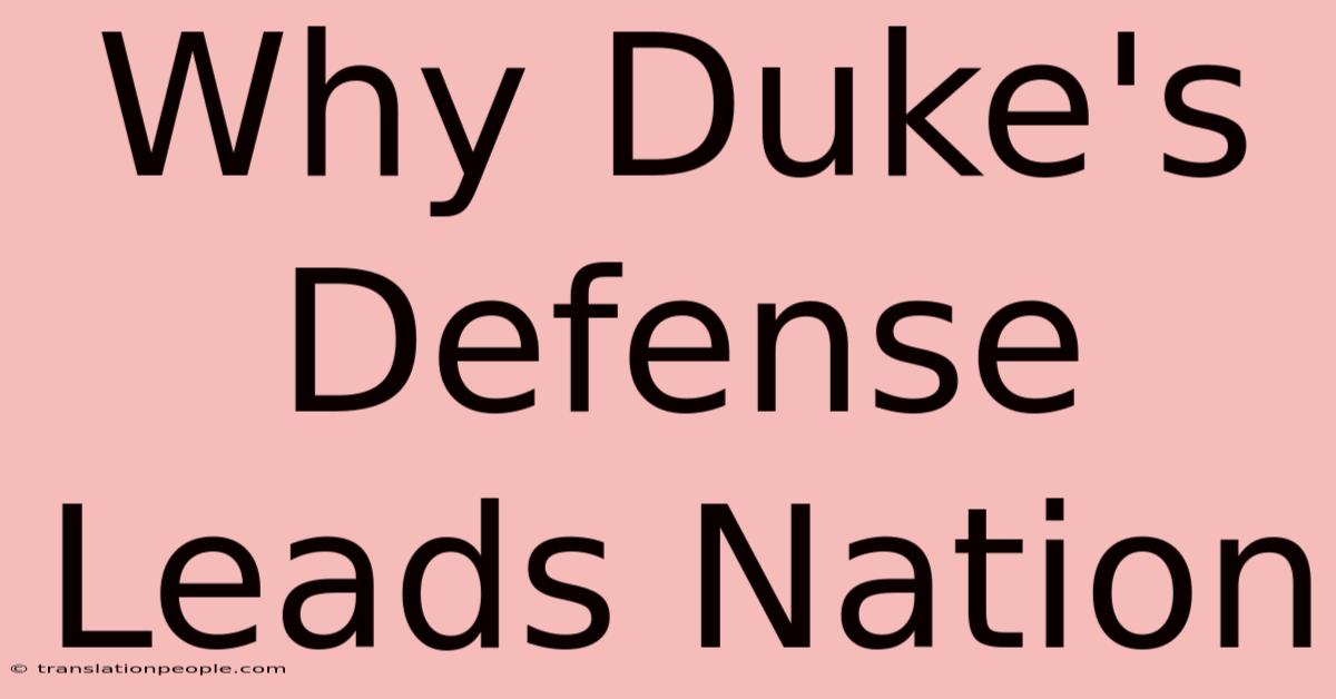 Why Duke's Defense Leads Nation