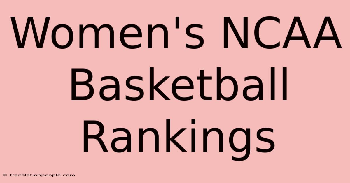 Women's NCAA Basketball Rankings